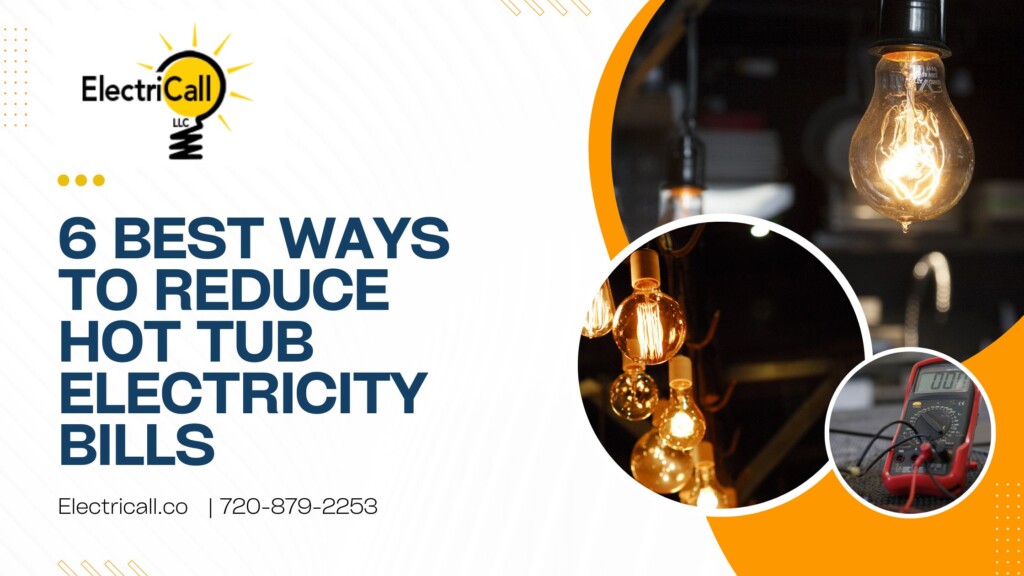 ElectriCall electrician in Arvada checking hot tub wiring and insulation to reduce energy consumption and improve heating efficiency for Colorado homeowners.