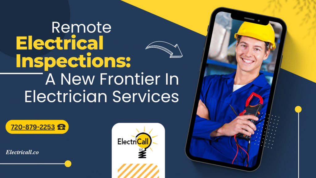 Electrician shown on smartphone screen representing remote electrical inspections and digital electrician services by ElectriCall LLC in Colorado.