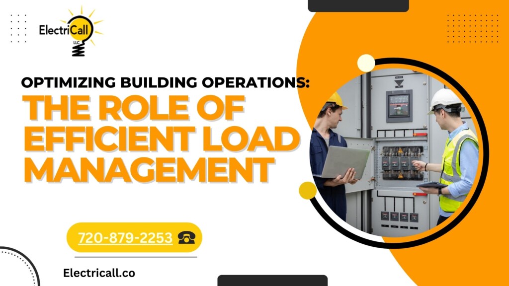 Electricians managing electrical control panel for efficient load management in commercial building — ElectriCall Denver CO.