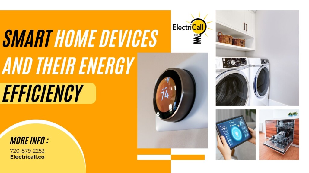 Smart home devices for energy efficiency including thermostat, washer, and dishwasher — ElectriCall electrical services Denver CO.