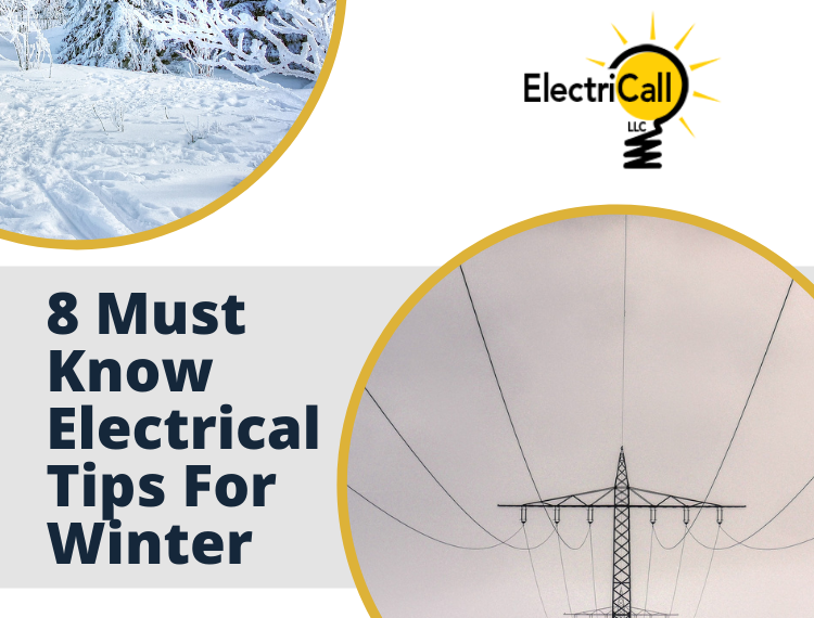 8 Must Know Electrical Tips For Winter