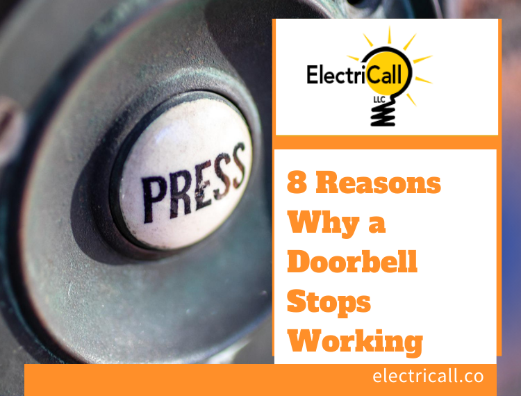 8 Reasons Why a Doorbell Stops Working