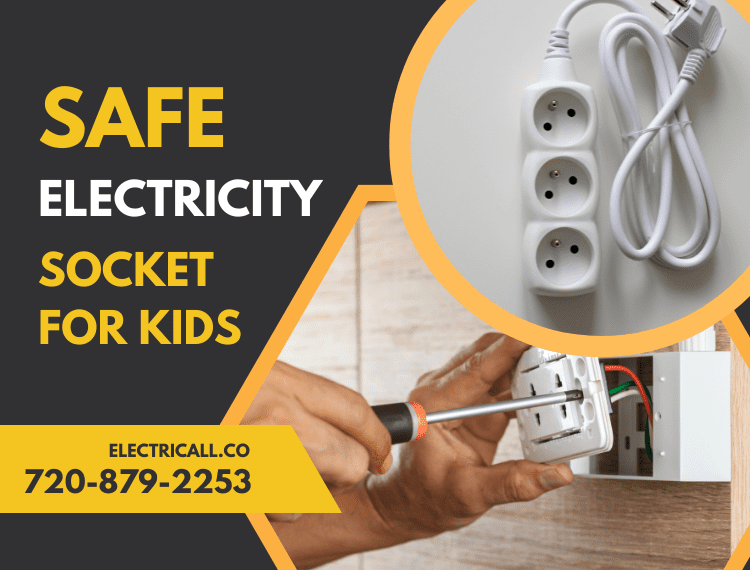 Safe Electricity Sockets for Kids